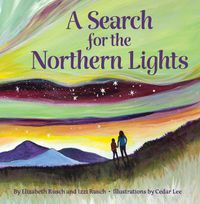 Cover image for A Search for the Northern Lights