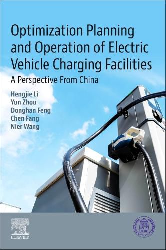 Cover image for Optimization Planning and Operation of Electric Vehicle Charging Facilities