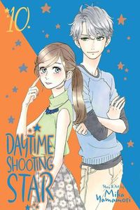 Cover image for Daytime Shooting Star, Vol. 10