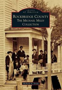 Cover image for Rockbridge County: The Michael Miley Collection