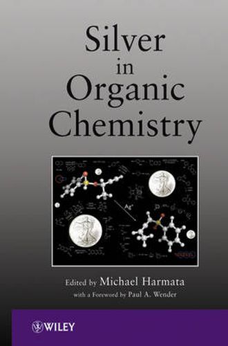 Cover image for Silver in Organic Chemistry