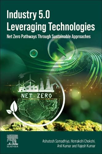 Cover image for Industry 5.0 Leveraging Technologies