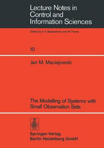 Cover image for The Modelling of Systems with Small Observation Sets