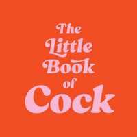Cover image for The Little Book of Cock