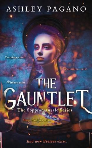 Cover image for The Gauntlet: The Soppranaturale Series