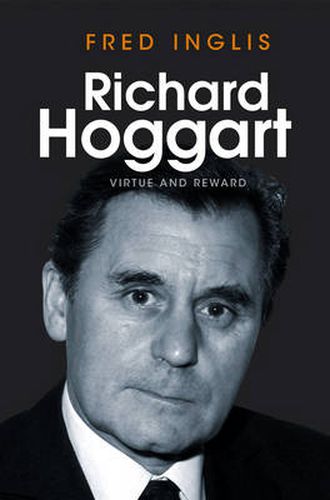 Cover image for Richard Hoggart: Virtue and Reward