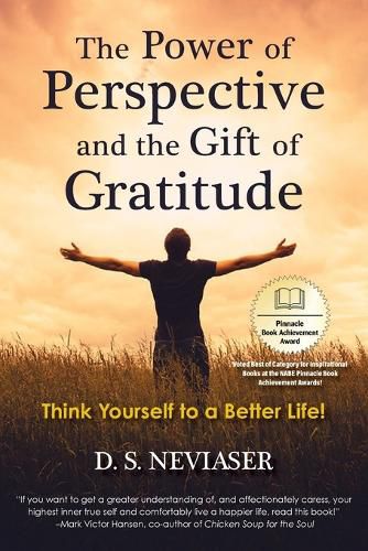 The Power of Perspective and the Gift of Gratitude