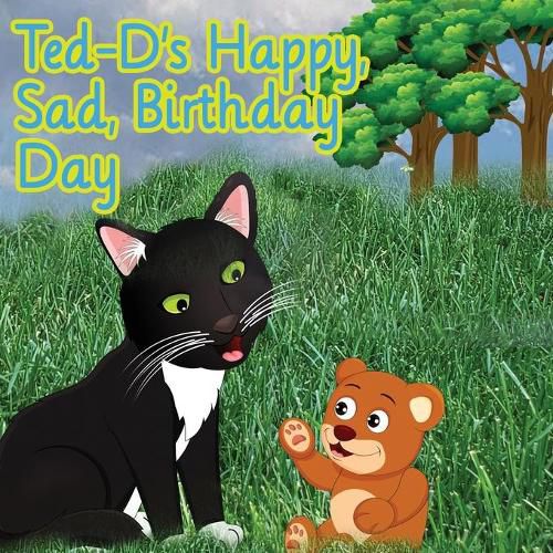 Cover image for Ted-D's Happy, Sad, Birthday, Day
