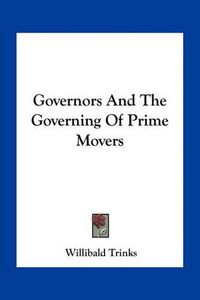 Cover image for Governors and the Governing of Prime Movers