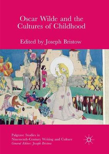 Cover image for Oscar Wilde and the Cultures of Childhood