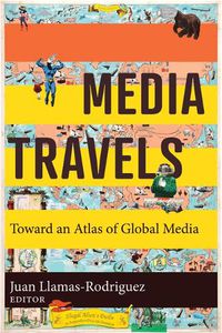 Cover image for Media Travels