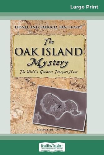 Cover image for The Oak Island Mystery: The World's Greatest Treasure Hunt (16pt Large Print Edition)