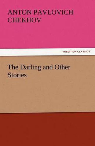 Cover image for The Darling and Other Stories