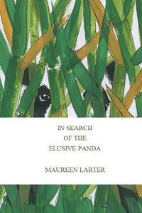 Cover image for In Search of the Elusive Panda: The Green Peak Canyon Expedition