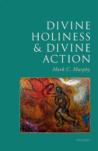 Cover image for Divine Holiness and Divine Action