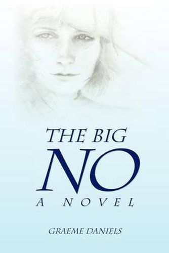 Cover image for The Big No - A Novel