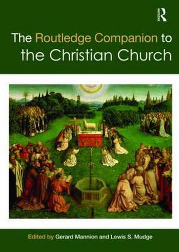 Cover image for The Routledge Companion to the Christian Church