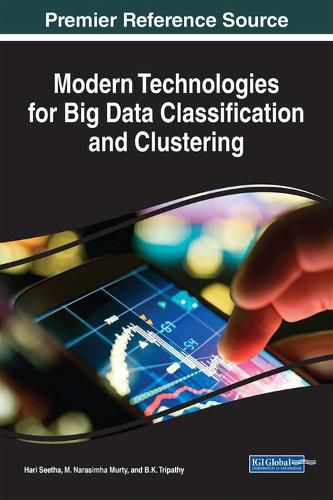 Cover image for Modern Technologies for Big Data Classification and Clustering