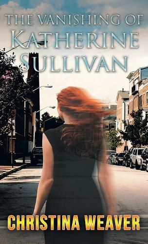 Cover image for The Vanishing of Katherine Sullivan