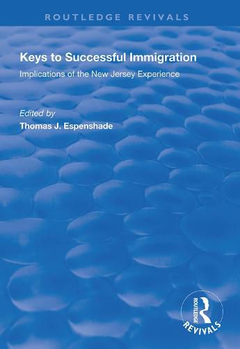 Keys to Successful Immigration: Implications of the New Jersey Experience