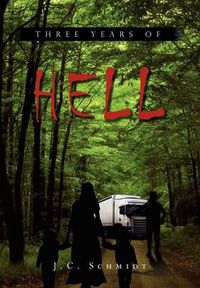 Cover image for Three Years of Hell
