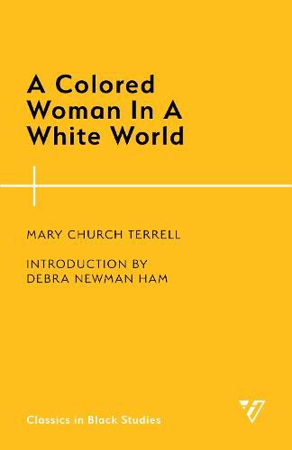 Cover image for A Colored Woman In A White World