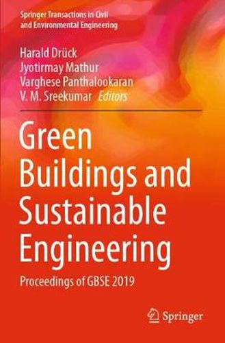 Green Buildings and Sustainable Engineering: Proceedings of GBSE 2019