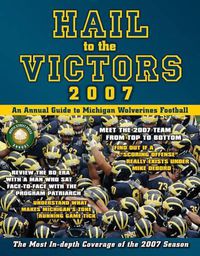 Cover image for Hail to the Victors: An Annual Guide to Michigan Wolverines Football