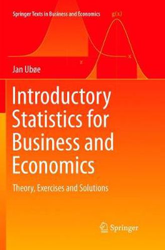 Cover image for Introductory Statistics for Business and Economics: Theory, Exercises and Solutions