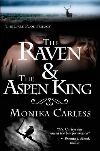 Cover image for The Raven and the Aspen King: Book 2 of The Dark Pool Trilogy