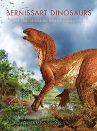 Cover image for Bernissart Dinosaurs and Early Cretaceous Terrestrial Ecosystems