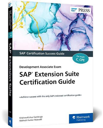 Cover image for SAP Extension Suite Certification Guide: Development Associate Exam