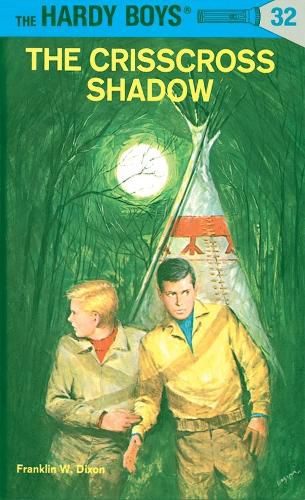 Cover image for Hardy Boys 32: the Crisscross Shadow