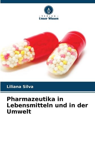 Cover image for Pharmazeutika in Lebensmitteln und in der Umwelt