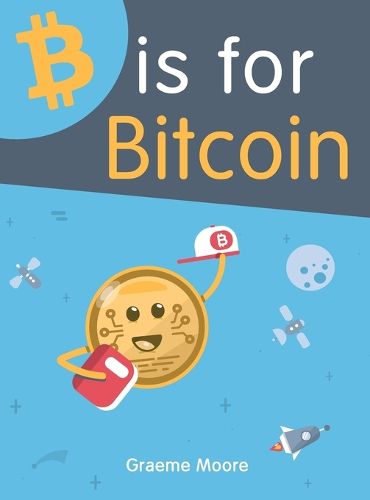 Cover image for B is for Bitcoin