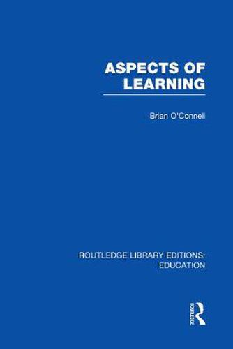 Cover image for Aspects of Learning (RLE Edu O)