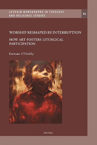 Cover image for Worship Reshaped by Interruption