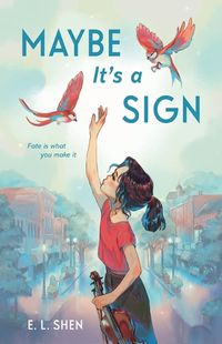 Cover image for Maybe It's a Sign