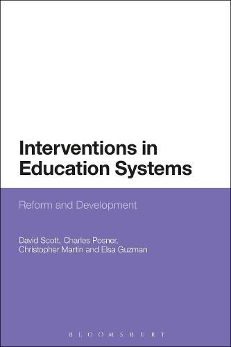 Interventions in Education Systems: Reform and Development