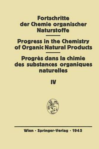 Fortschritte Der Chemie Organischer Naturstoffe: Eine Sammlung Von Zusammenfassenden Berichten