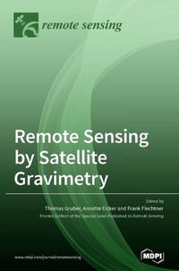 Cover image for Remote Sensing by Satellite Gravimetry