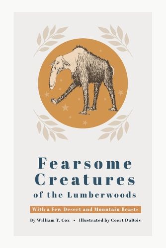 Cover image for Fearsome Creatures of the Lumberwoods