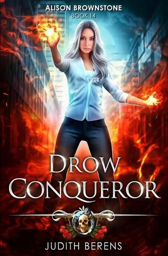 Cover image for Drow Conqueror: An Urban Fantasy Action Adventure