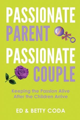 Cover image for Passionate Parent Passionate Couple