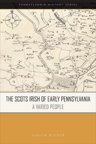 Cover image for The Scots Irish of Early Pennsylvania: A Varied People