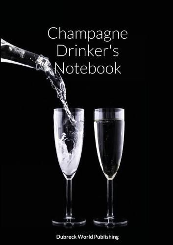 Cover image for Champagne Drinker's Notebook