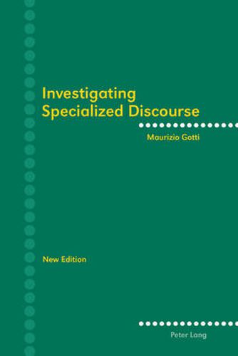 Cover image for Investigating Specialized Discourse: Third Revised Edition