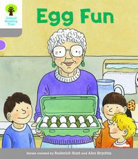 Cover image for Oxford Reading Tree Biff, Chip and Kipper Stories Decode and Develop: Level 1: Egg Fun