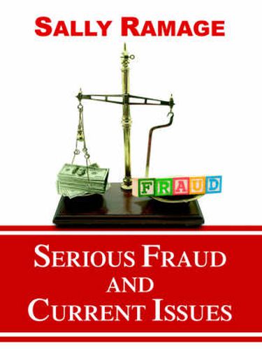 Cover image for Serious Fraud and Current Issues