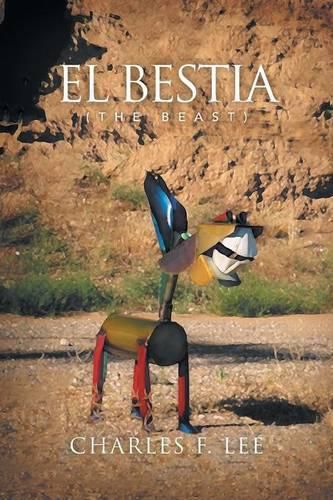 Cover image for El Bestia: The Beast